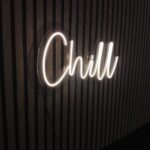 Chill - Neon LED Classic